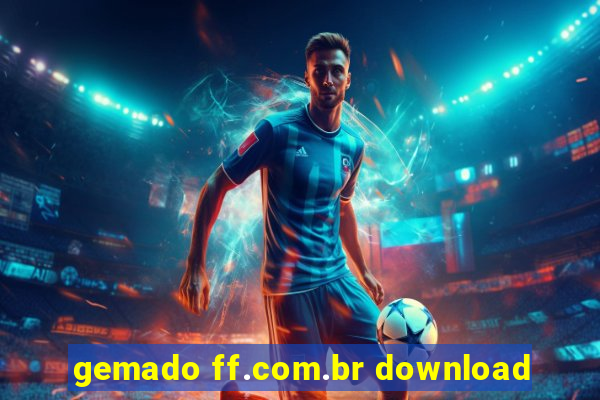 gemado ff.com.br download